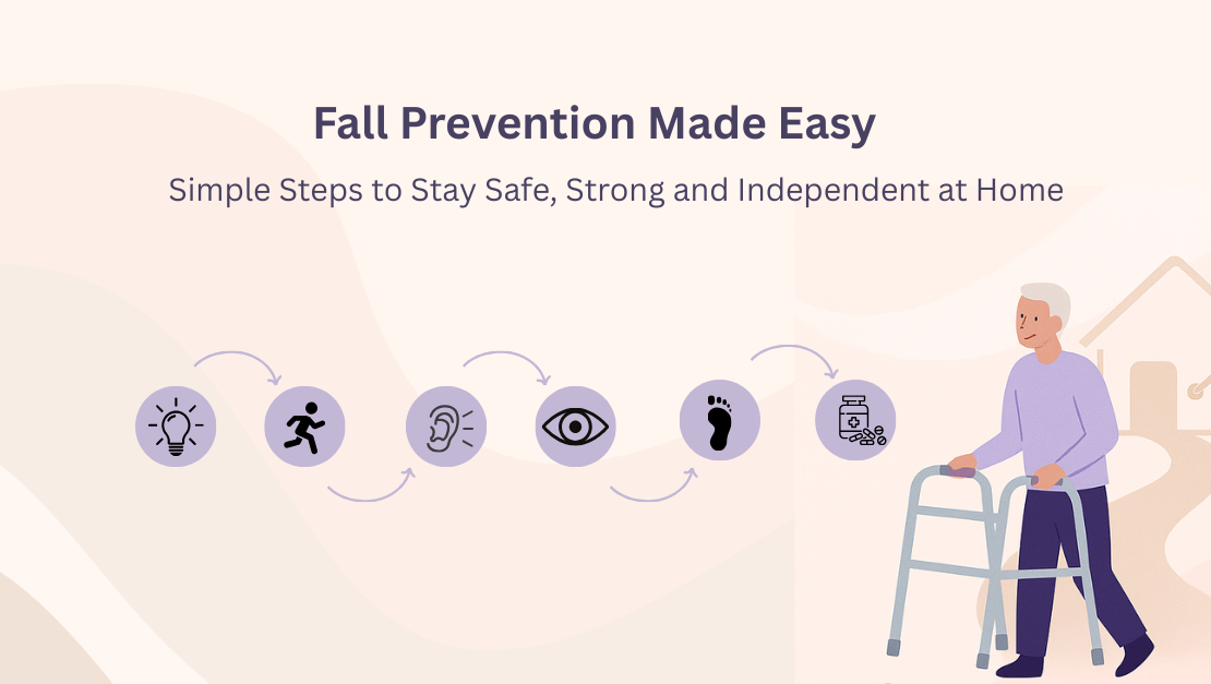 Fall Prevention Strategies for Seniors: A Practical Guide to Staying Safe and Independent at Home