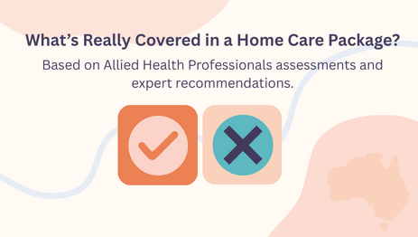 Understanding What’s Included and Excluded in Home Care Packages