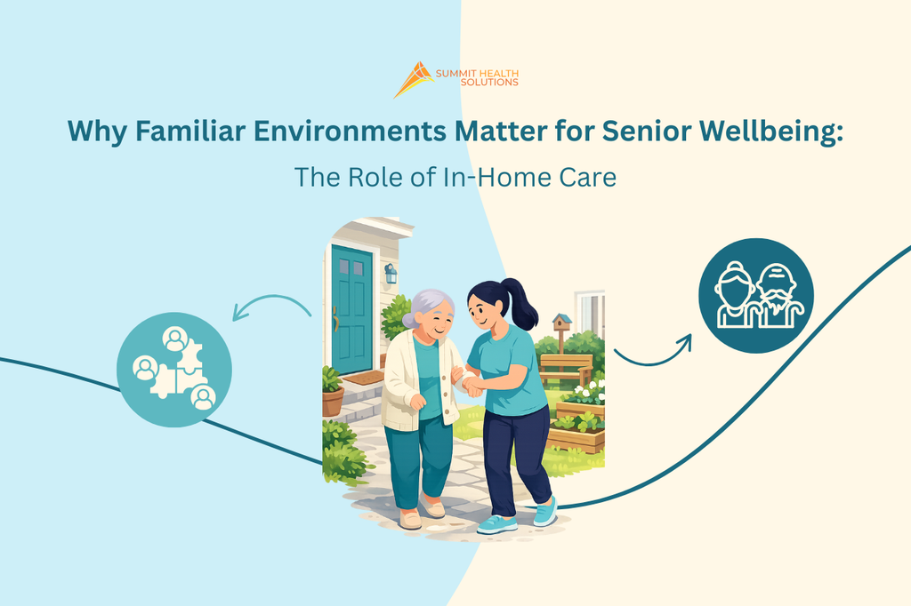 Why Familiar Environments Matter for Senior Wellbeing: The Role of In ...