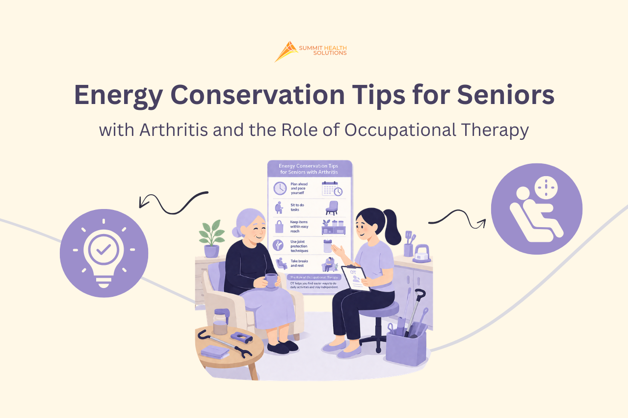 Energy Conservation Tips for Seniors with Arthritis and the Role of Occupational Therapy