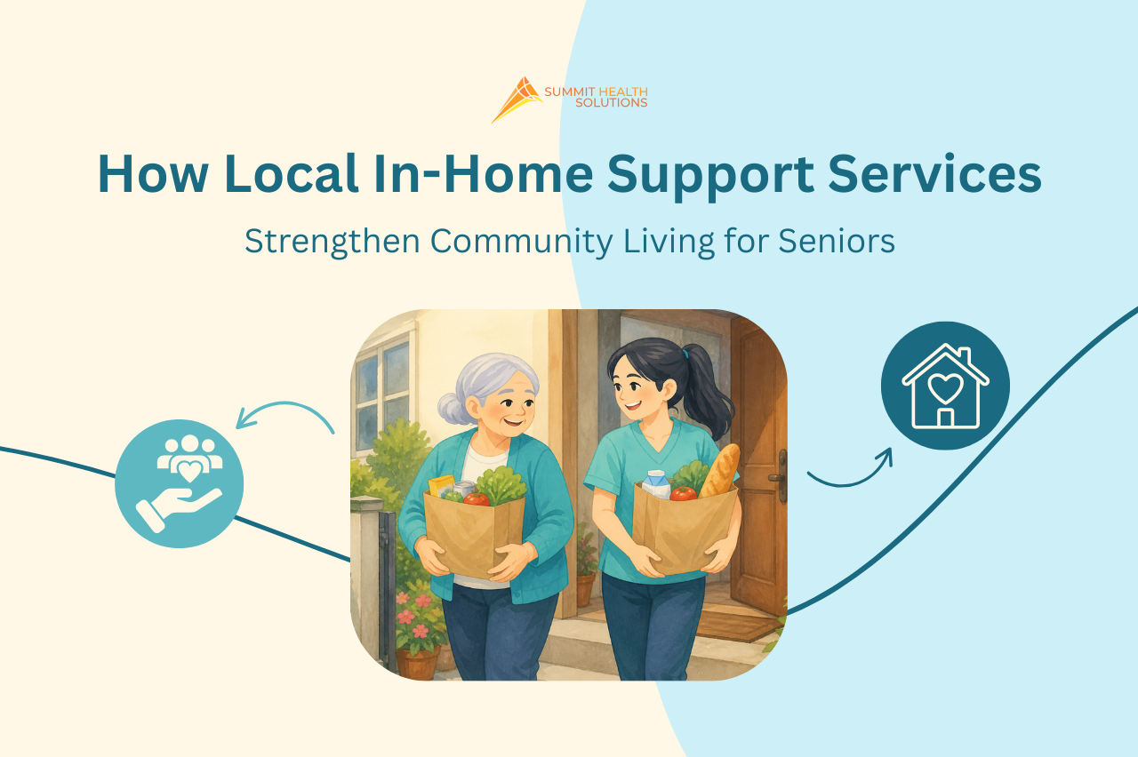 How Local In-Home Support Services Strengthen Community Living for Seniors