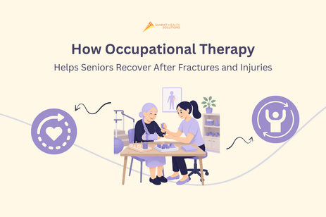 How Occupational Therapy Helps Seniors Recover After Fractures and Injuries