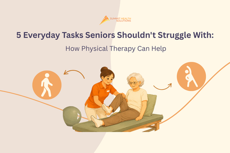5 Everyday Tasks Seniors Shouldn't Struggle With: How Physical Therapy Can Help