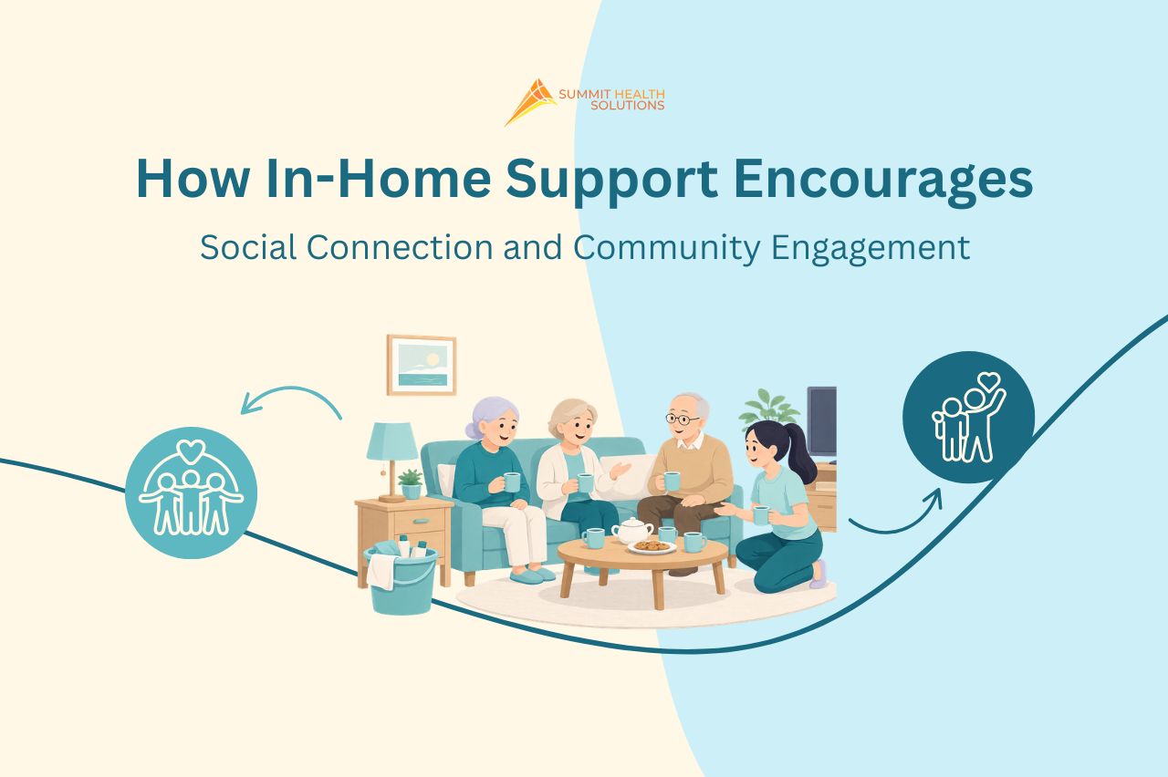 How In-Home Support Encourages Social Connection and Community Engagement
