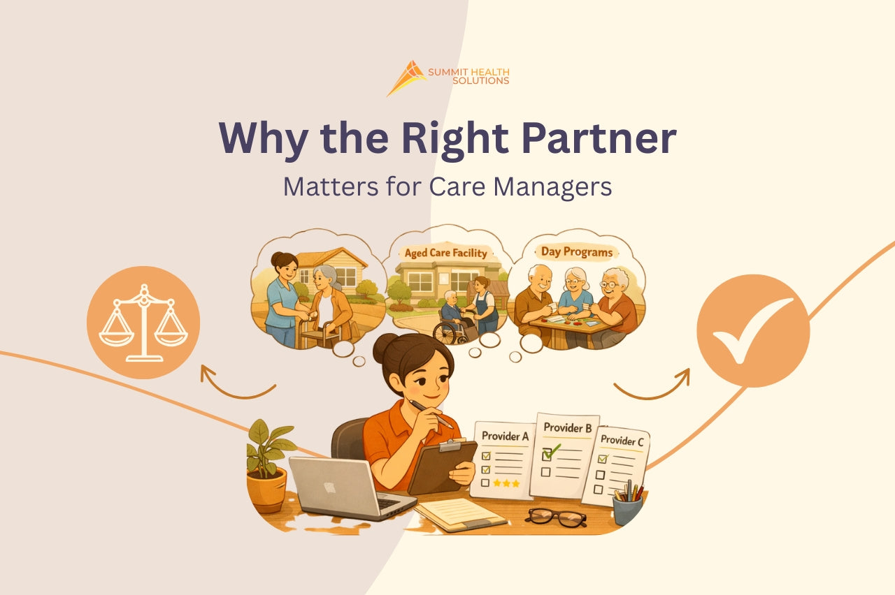 Why the Right Partner Matters for Care Managers