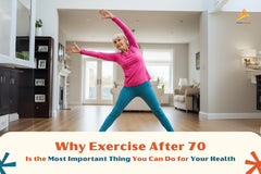 Why Exercise After 70 Is the Most Important Thing You Can Do for Your Health