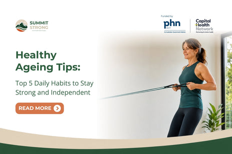 Healthy Ageing Tips: Top 5 Daily Habits to Stay Strong and Independent
