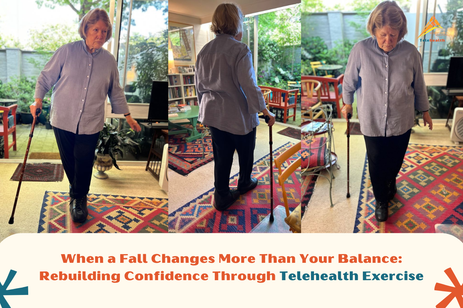 When a Fall Changes More Than Your Balance: Rebuilding Confidence Through Telehealth Exercise