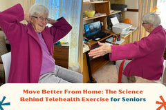 Move Better From Home: The Science Behind Telehealth Exercise for Seniors